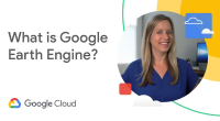 What is Google Earth Engine?